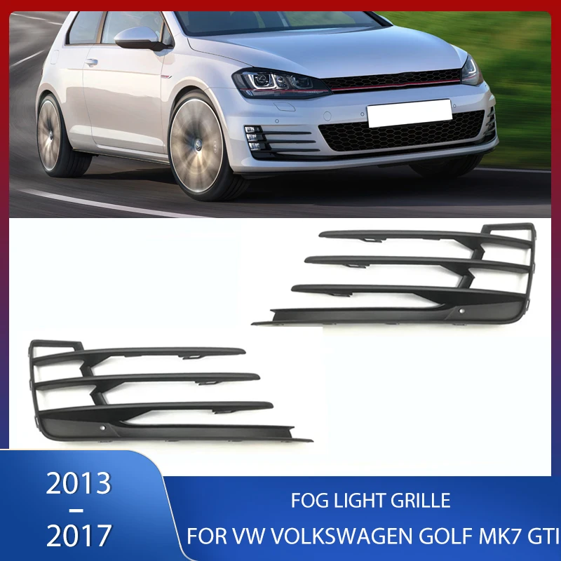 Araba Ön Tampon Sis İşık Lambası İzgara ızgara kapağı VW Volkswagen Golf İçin MK7 GTI 2013 2014 2015 2016 2017 5G0853665E 5G0853666E