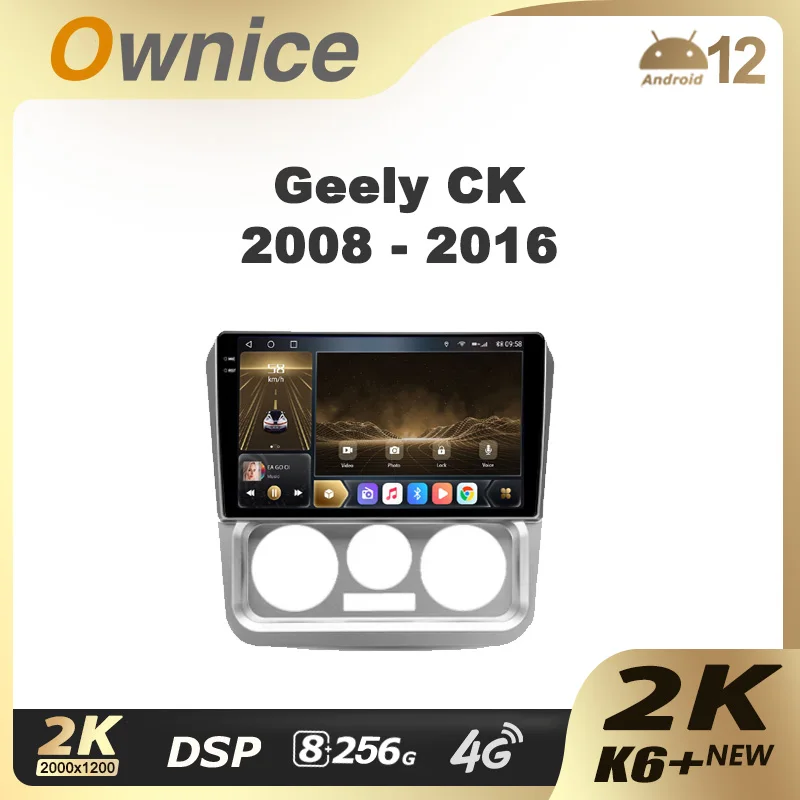 Ownice K6 + 2K Geely CK 2008 - 2016 için Araba Radyo Multimedya Video Oynatıcı Navigasyon Stereo GPS Android 12 Hiçbir 2din 2 Din DVD 256G